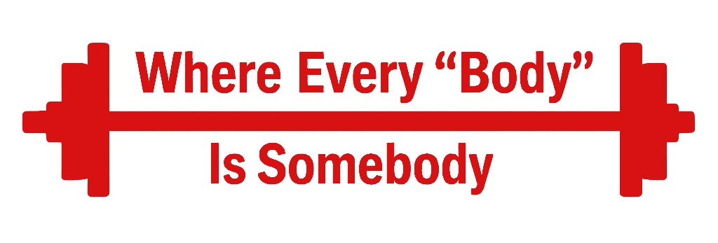 Red Barbell Logo with Text "Where Every 'Body' is Somebody"